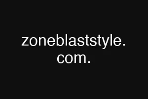 zoneblaststyle. com.